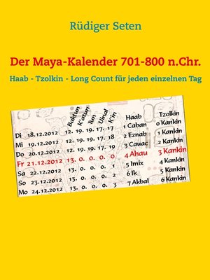 cover image of Der Maya-Kalender 701-800 n.Chr.